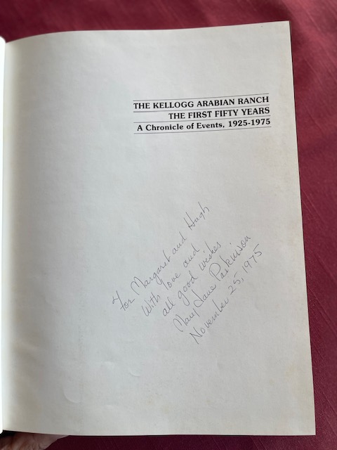 The First Fifty Years of the Kellogg Arabian Horse Ranch (1925-1975) - Image 2